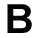 B